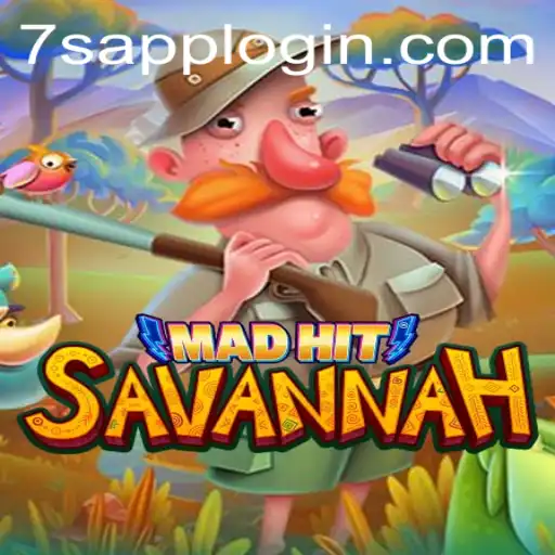 MadHitSavannah: Exploring the Wild World and Unveiling 7S APP LOGIN Secrets
