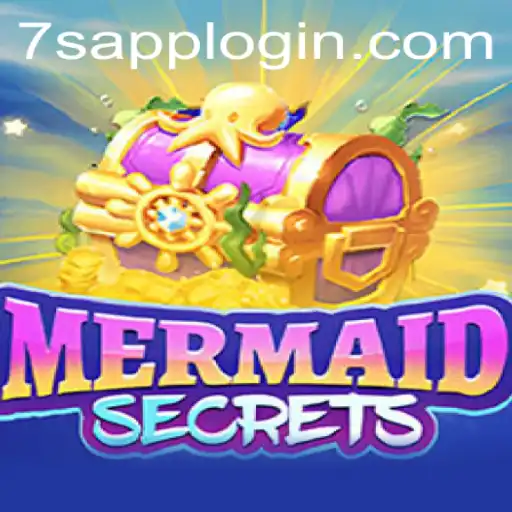 Explore the Enchanting Realm of MermaidSecrets: Dive into Adventure and Challenge Yourself with 7S APP LOGIN