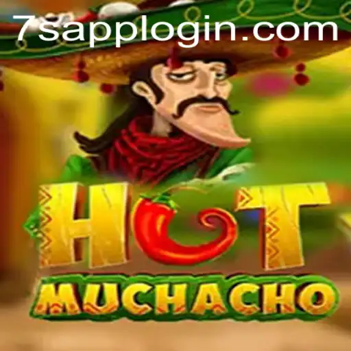 HotMuchacho: Dive Into the Exciting World of 7S APP LOGIN