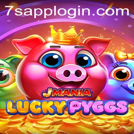 Exploring the Fascinating World of JManiaLuckyPyggs with 7S APP LOGIN